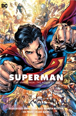 Superman 2 - the Unity Saga - the House of El