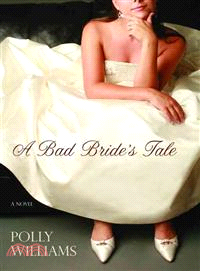 A Bad Bride's Tale