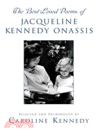 The Best-loved Poems of Jacqueline Kennedy onassis