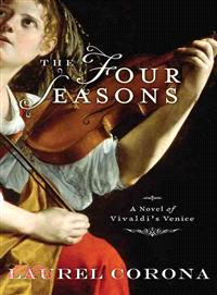 The Four Seasons ─ A Novel of Vivaldi's Venice