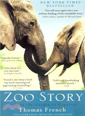 Zoo Story ─ Life in the Garden of Captives