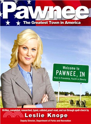 Pawnee ─ The Greatest Town in America