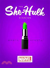 The She-Hulk Diaries