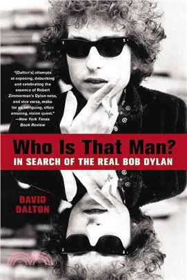 Who Is That Man? ─ In Search of the Real Bob Dylan