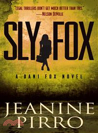 Sly Fox :a Dani Fox novel /