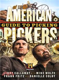 American Pickers Guide to Picking