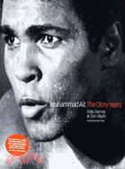 Muhammad Ali: The Glory Years