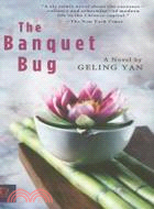 THE BANQUET BUG(赴宴者)