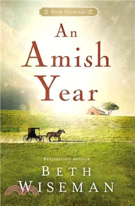 An Amish Year ─ Four Amish Novellas