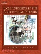 Communicating in the Agricultural Industry
