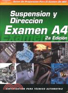 Examen Automotriz : Suspension Y Direccion Automotriz (Examen A4) / Automotive Exam : Suspension