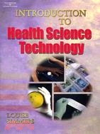 Workbook to Accompany Introduction to Health Science Technology