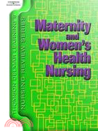 Maternity And Women's Health Nursing