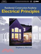 Residential Construction Academy: Electrical Principles