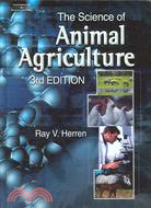The Science of Animal Agriculture