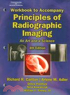 Principles of Radiographic Imaging: An Art and a Science