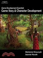 Game Development Essentials: Game Story & Character Development