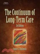 The Continuum Of Long-Term Care