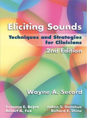 Eliciting Sounds ─ Techniques and Strategies for Clinicians