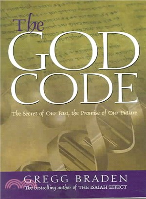 The God Code ─ The Secret of Our Past, the Promise of Our Future