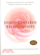 Spirit-centered Relationships