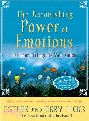 The Astonishing Power of Emotions