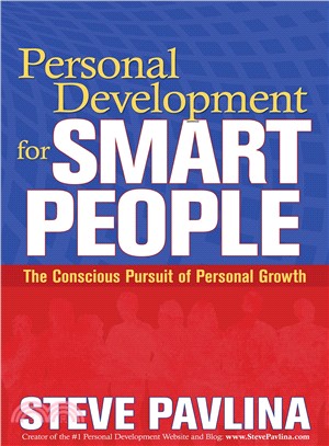 Personal Development for Smart People ─ The Conscious Pursuit of Personal Growth