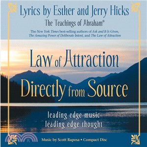 Law of Attraction Directly from Source: Leading Edge Thought, Leading Edge Music