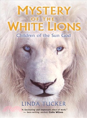 Mystery of the White Lions ─ Children of the Sun God