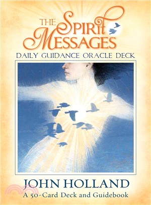 The Spirit Messages Daily Guidance Oracle Deck ─ A 50-card Deck and Guidebook