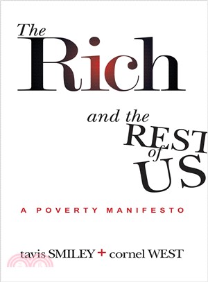 The Rich and the Rest of Us ─ A Poverty Manifesto