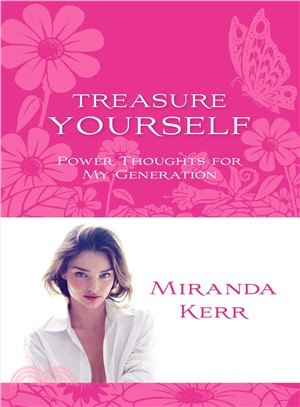 Treasure Yourself ─ Power Thoughts for My Generation