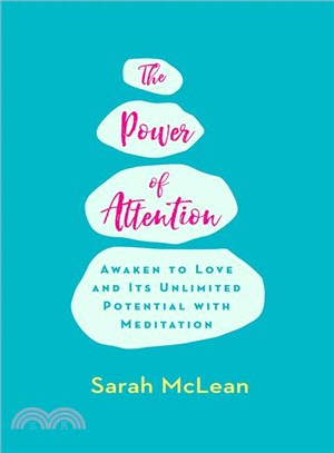 Love and the Power of Attention