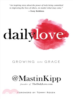 Daily Love ─ Growing into Grace