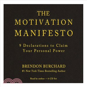 The Motivation Manifesto