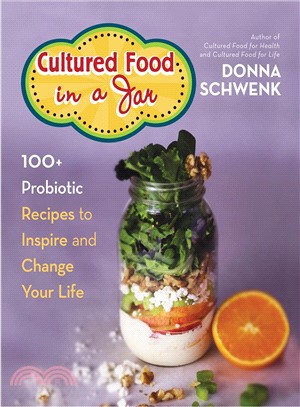 Cultured food in a jar :100 ...