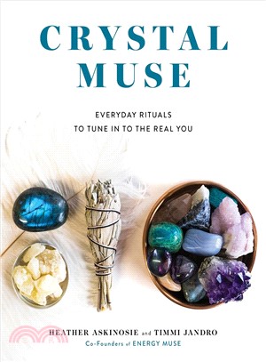 Crystal muse :everyday ritua...