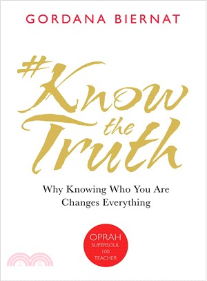 ��Know the truth :why knowin...