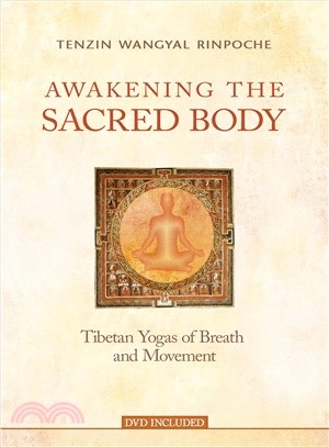 Awakening the sacred body /