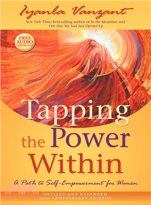 Tapping the Power Within ― A Path to Self-empowerment for Women: 20th Anniversary Edition