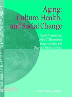 Aging ― Culture, Health, and Social Change