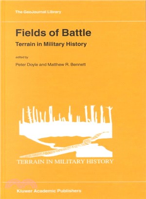 Fields of Battle ― Terrain in Military History