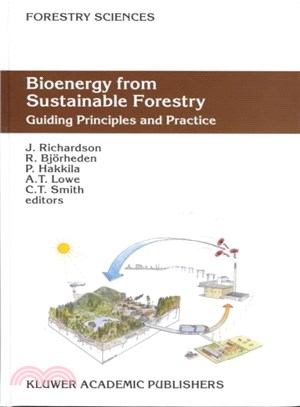 Bioenergy from Sustainable Forestry ― Guiding Principles and Practice