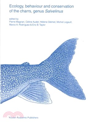Ecology, Behaviour and Conservation of the Charrs, Genus Salvelinus