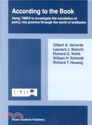 According to the Book ― Using Timss to Investigate the Translation of Policy into Practice Through the World of Textbooks