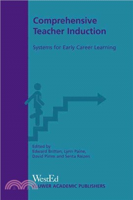 Comprehensive Teacher Induction ― Systems for Early Career Learning