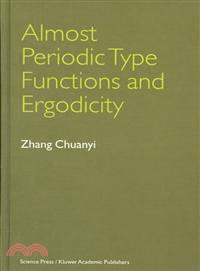 Almost Periodic Type Functions and Ergodicity