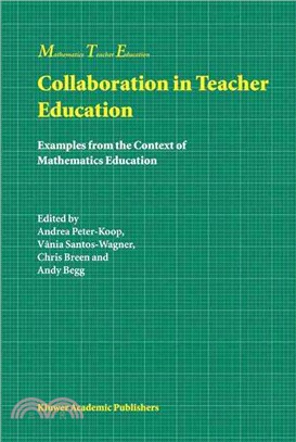 Collaboration in Teacher Education ― Examples from the Context of Mathematics Education