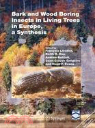 Bark And Wood Boring Insects In Living Trees In Europe, A Synthesis