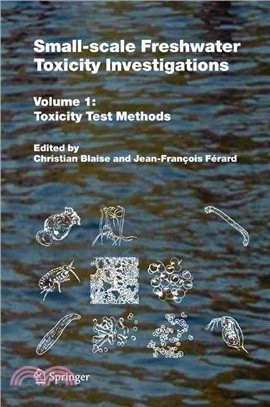 Small-scale Freshwater Toxicity Investigations ― Toxicity Test Methods